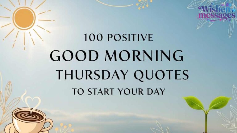 Positive Good Morning Thursday Quotes