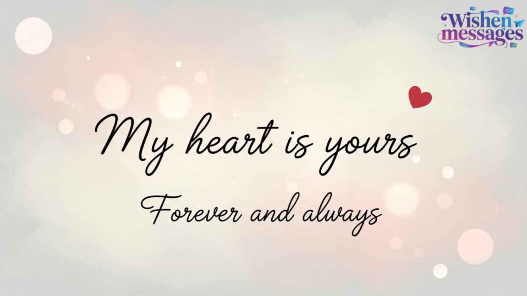 Very Short Love Quotes for Him