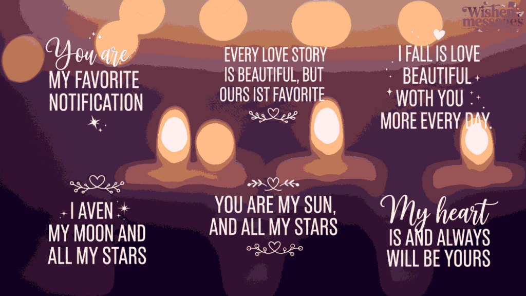 Super Romantic Quotes for Her