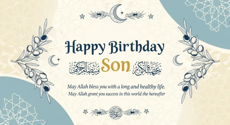 Islamic Birthday Wishes for Son – Heartfelt Messages & Duas