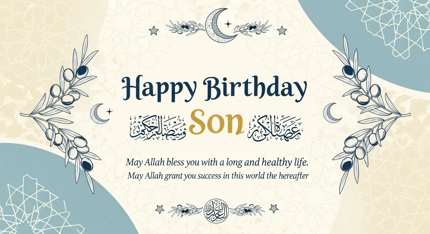 Islamic Birthday Wishes for Son – Heartfelt Messages & Duas